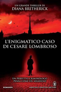 Diana Bretherick – L’enigmatico caso di Cesare Lombroso (2020) (mp3 – 128 kbps)