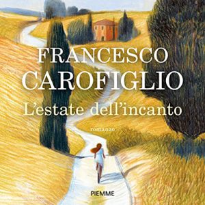 Francesco Carofiglio – L’estate dell’incanto (2020) (mp3 – 128 kbps)