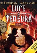 Rick Riordan, Mark Oshiro - Luce e tenebra. Dal mondo di Percy Jackson (2023) (mp3 - 128 kbps)