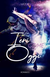 Lucy KT – Ieri come oggi (2019)