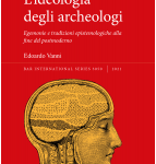Edoardo Vanni - L’ideologia degli archeologi (2021) PDF
