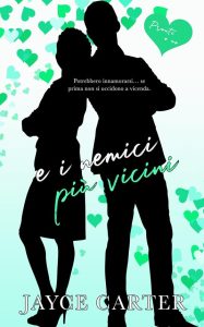 Jayce Carter – Pronti o no Vol. 4. …e i nemici più vicini (Enemies closer) (2023)