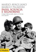 Mario Avagliano, Marco Palmieri - Paisà, sciuscià e segnorine (2023)