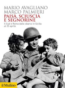 Mario Avagliano, Marco Palmieri – Paisà, sciuscià e segnorine (2023)