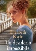 Elizabeth Boyle - Rhymes with love Vol. 2.5 Un desiderio impossibile (2020)