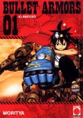 img Bullet Armors - Serie Completa (6 volumi)(Panini Comics 2012-2013)
