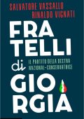 Salvatore Vassallo, Rinaldo Vignati - Fratelli di Giorgia (2023)