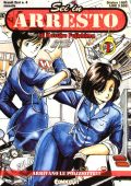img Sei In Arresto - Volume 1 - Arrivano Le Poliziotte