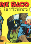 img Tony Falco 16 - La cittÃÂ  murata (Albi della mezzaluna 26-03-1949)