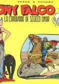 img Tony Falco 12 - La carovana di sceicco Omar (Albi della mezzaluna 26-02-1949)