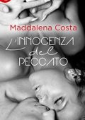 Maddalena Costa - L'innocenza del peccato (2018)