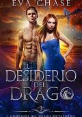 Eva Chase - I compagni del drago mutaforma Vol. 3. Il desiderio del drago (2023)