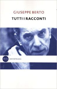 Giuseppe Berto – Tutti i racconti