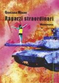 Giancarlo Marino - Ragazzi straordinari (2023)