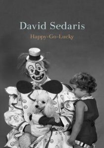 David Sedaris – Happy-Go-Lucky (2023) ENG