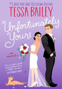 Tessa Bailey – Unfortunately Yours (2023) ENG