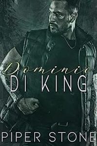 Piper Stone – Gli implacabili King Vol. 5. Dominio di King (2023)