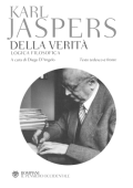 Karl Jaspers - Della Verità. Logica Filosofica (Testo Tedesco a Fronte) 2015