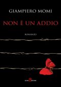 Giampiero Momi - Non E' Un Addio (2023)
