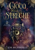 Kim Richardson - Le Streghe di New York Vol. 2: Il Gioco delle Streghe (2023)