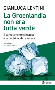 Gianluca Lentini – La Groenlandia non era tutta verde (2023)