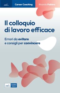 Ricardo Fabbro – Il colloquio di lavoro efficace (2023)