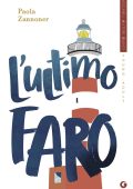 Paola Zannoner - L'ultimo faro (2023)