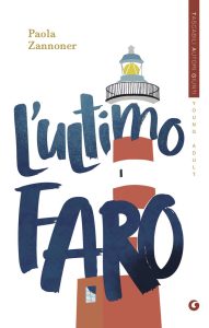 Paola Zannoner – L’ultimo faro (2023)