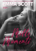 Emma Scott - Full Tilt Vol. 1. Mille momenti (2023)