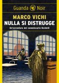 Marco Vichi - Nulla si distrugge (2023)
