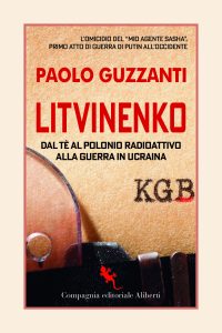 Paolo Guzzanti – Litvinenko (2023)