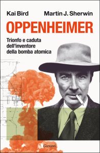 Kai Bird, Martin J. Sherwin – Oppenheimer (2023)