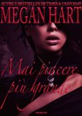 Megan Hart - Per il vostro sollievo Vol. 2. Mai piacere più grande (2023)