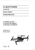 Enrico Casini, Andrea Manciulli - La guerra tiepida (2023)