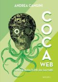 Andrea Cangini - CocaWeb. Una Generazione da Salvare (2023)