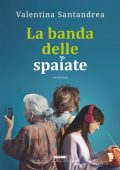 Valentina Santandrea - La banda delle spaiate (2023)