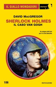 David MacGregor – Sherlock Holmes. Il caso Van Gogh (2023)