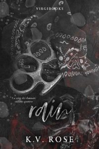 K. V. Rose – I Dannati Vol. 4. Rain (2023)