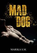 Marika S.M. - Mad Dog (2023)