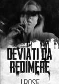 J Rose - Blackwood Institute Vol. 1. Deviati da redimere (2023)