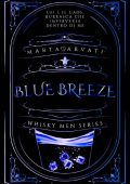 Marta Arvati - Whisky men Series Vol. 2. Blue breeze (2023)
