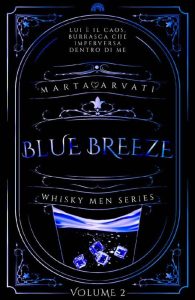 Marta Arvati – Whisky men Series Vol. 2. Blue breeze (2023)