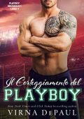 Virna DePaul - Playboy innamorati Vol. 4. Il corteggiamento del playboy (2023)