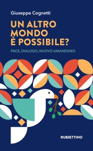 Giuseppe Cognetti – Un altro mondo è possibile? (2023)