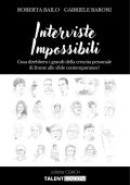 Roberta Bailo, Gabriele Baroni - Interviste impossibili (2023)
