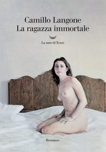 Camillo Langone – La ragazza immortale (2023)