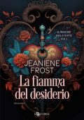 Jeaniene Frost - Il principe della notte Vol. 1. La fiamma del desiderio (2023)