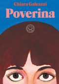 Chiara Galeazzi - Poverina (2023)