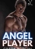 Greta Roscini - The Chicago Devils Players Vol. 2. Angel Player (2023)