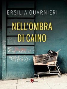Ersilia Guarnieri – Nell’ombra di Caino (2023)